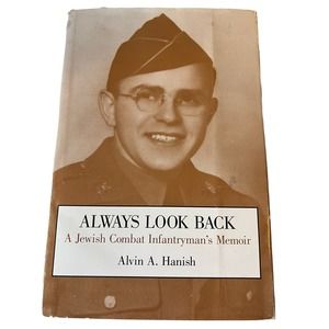 Always Look Back by Alvin A. Hanish (2002, Hardcover)